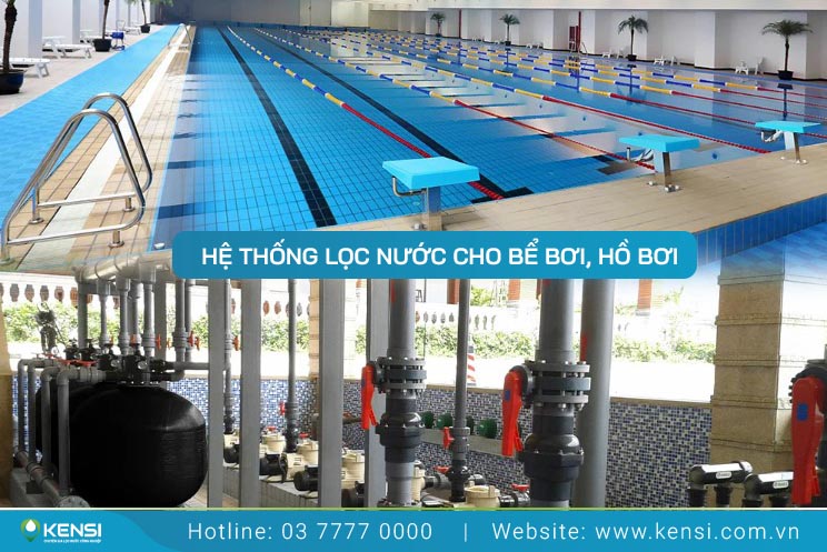 Hệ thống xử lý lọc nước bể bơi tiết kiệm chi phí 