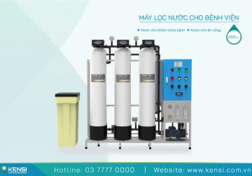 Hệ thống máy lọc nước 250 Lít/Giờ cho bệnh viện