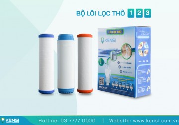 Bộ lõi lọc thô 123 Kensi