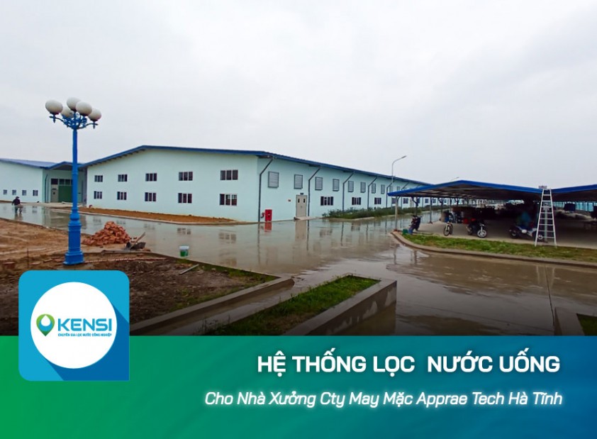 Lắp đặt hệ thống lọc nước uống cho nhà xưởng Công ty may mặc xuất khẩu Apprae Tech, Hà Tĩnh