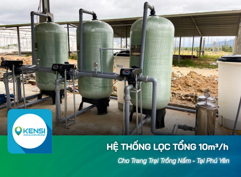 Lắp đặt hệ thống lọc tổng phục vụ sản xuất nấm ở Phú Yên