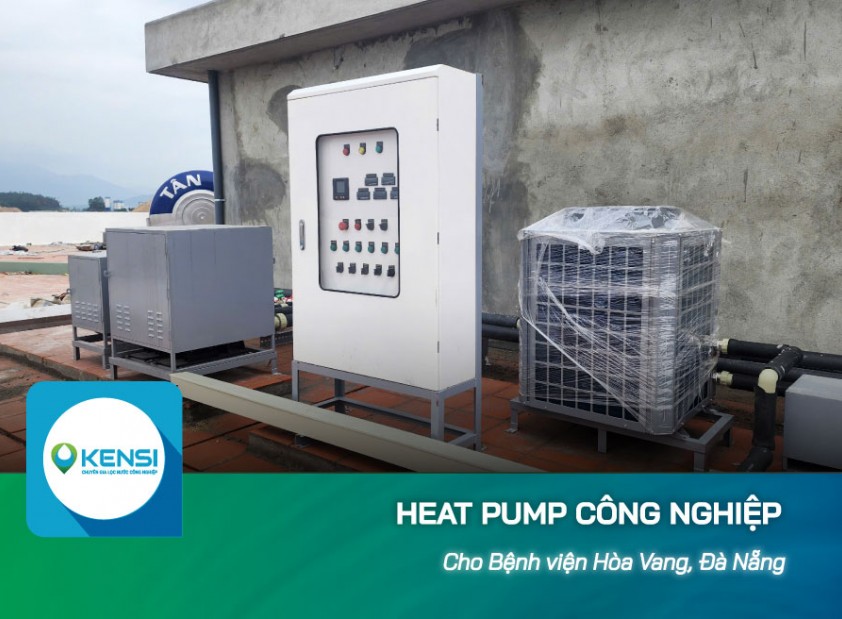 Lắp đặt hệ thống RO và Heat Pump công nghiệp tại bệnh viện Hòa Vang