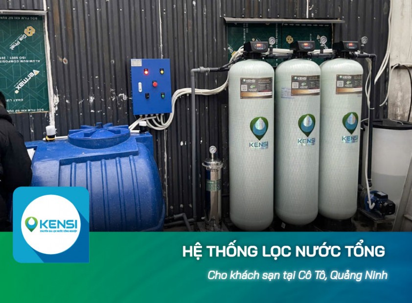 Lắp đặt hệ thống lọc tổng sinh hoạt cho khách sạn tại Cô Tô, Quảng Ninh