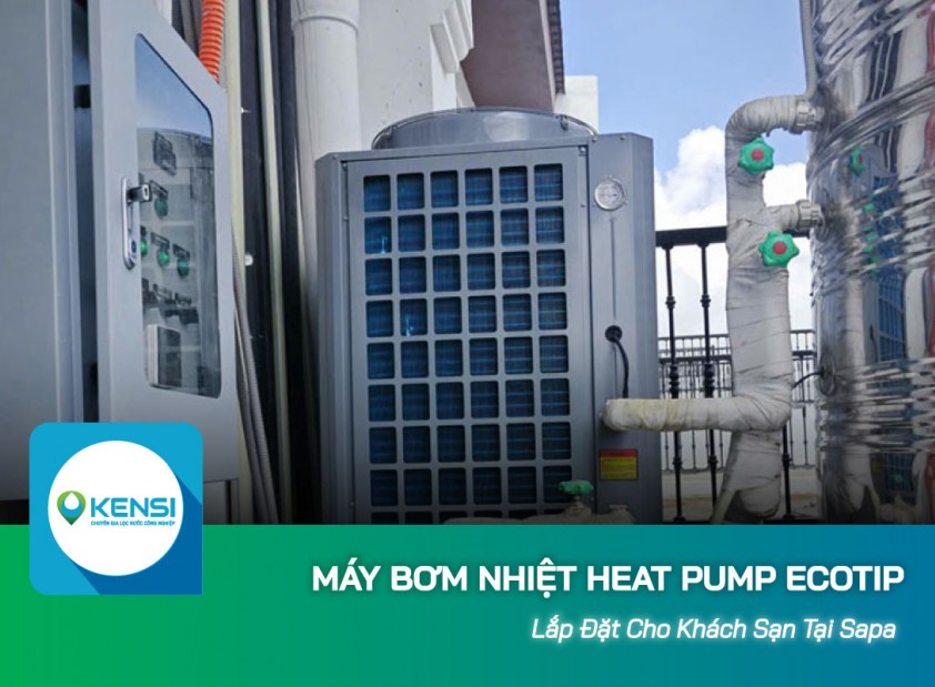 Lắp đặt máy bơm nhiệt Heat Pump công nghiệp cho khách sạn ở Sapa