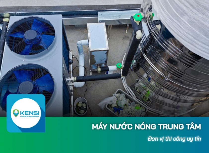 Đơn vị thi công lắp đặt máy nước nóng trung tâm uy tín, giá tốt