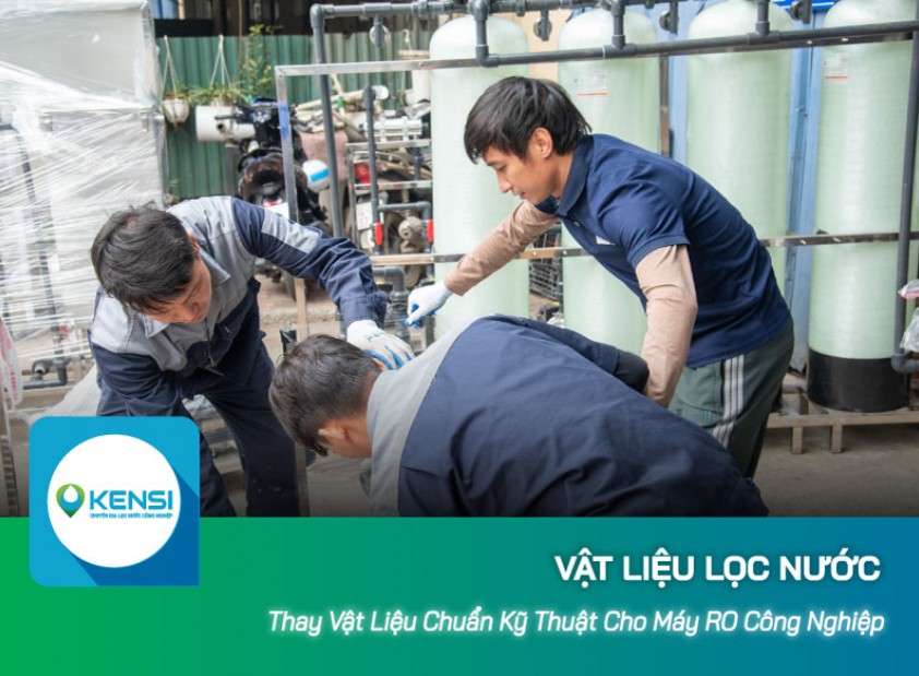 Hướng dẫn chuẩn kỹ thuật thay vật liệu lọc thô cho máy lọc nước công nghiệp RO