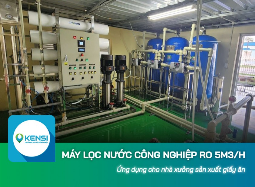 Lắp đặt máy lọc nước công nghiệp 5000L/h cho nhà xưởng sản xuất giấy ăn