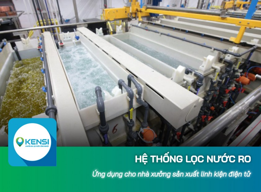 Hệ thống lọc nước công nghiệp RO lắp ở nhà xưởng sản xuất linh kiện điện tử