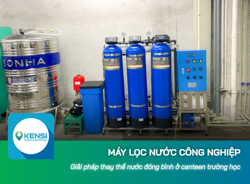 Giải pháp máy lọc nước công nghiệp RO thay thế nước đóng bình ở canteen trường học