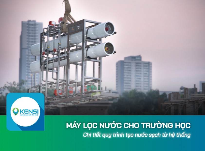 Quy trình tạo nước sạch từ máy lọc nước cho trường học