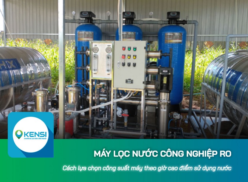 Cách chọn công suất máy lọc nước công nghiệp RO theo giờ cao điểm sử dụng nước