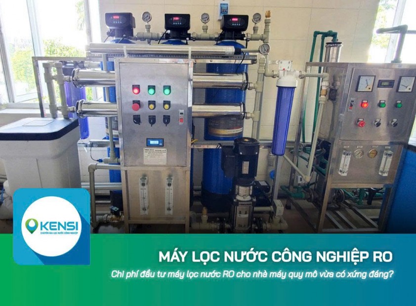 Chi phí đầu tư máy lọc nước công nghiệp RO cho nhà máy quy mô vừa có xứng đáng?