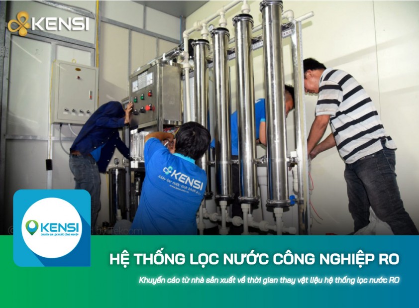 Khuyến cáo từ nhà sản xuất về thời gian thay vật liệu hệ thống lọc nước công nghiệp RO