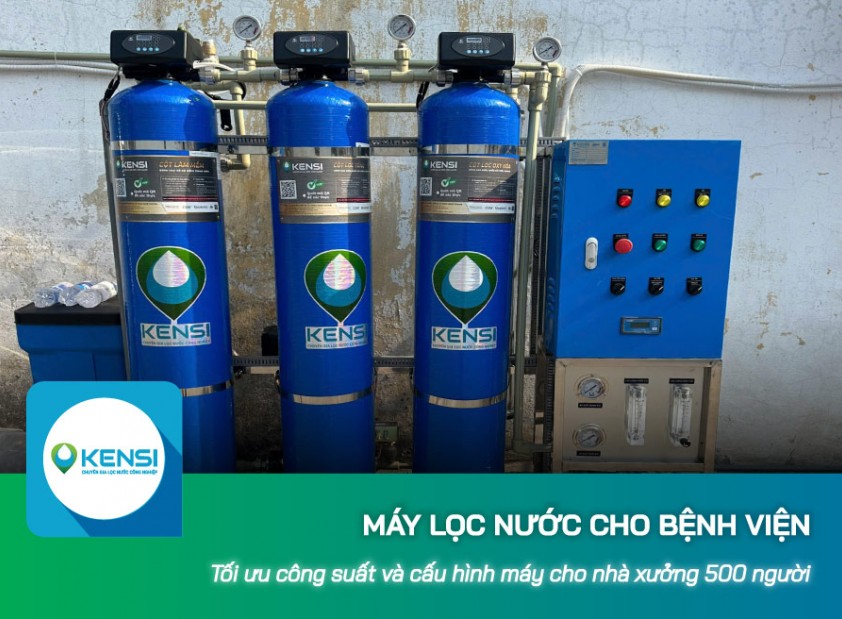 Tối ưu công suất và cấu hình máy lọc nước cho nhà xưởng 500 người