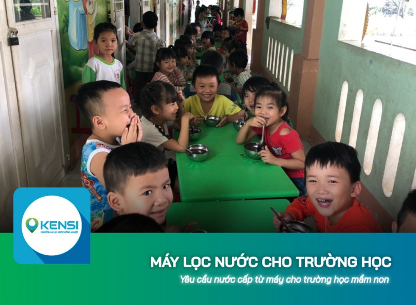 Yêu cầu nước cấp từ máy lọc nước cho trường học mầm non