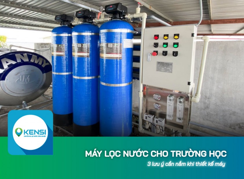 3 lưu ý cần nắm khi thiết kế máy lọc nước cho trường học