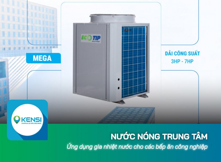 Tư vấn hệ thống nước nóng trung tâm lắp đặt trong các bếp ăn công nghiệp