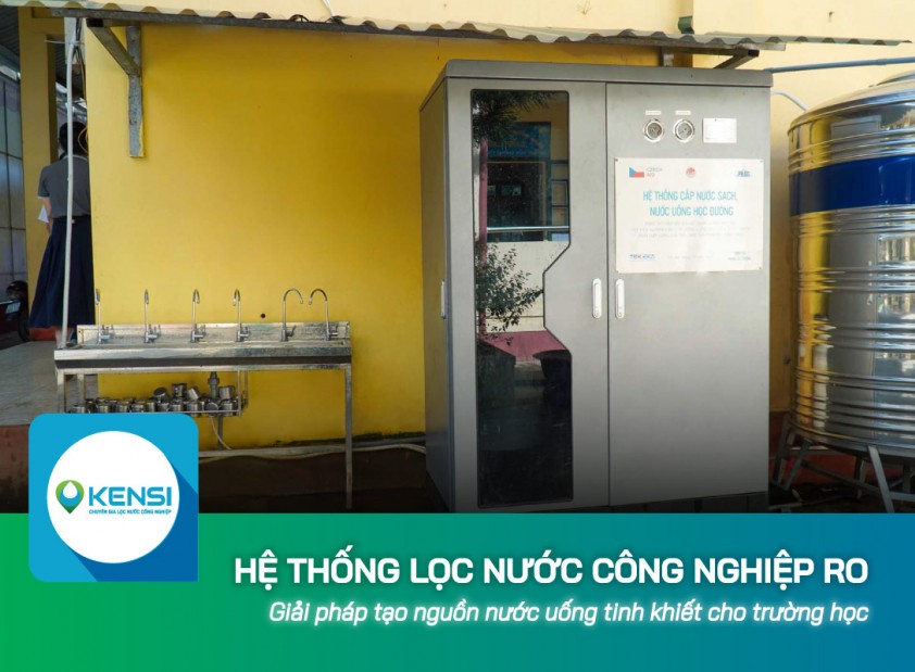 Hệ thống lọc nước công nghiệp RO tạo nguồn nước uống tinh khiết cho trường học