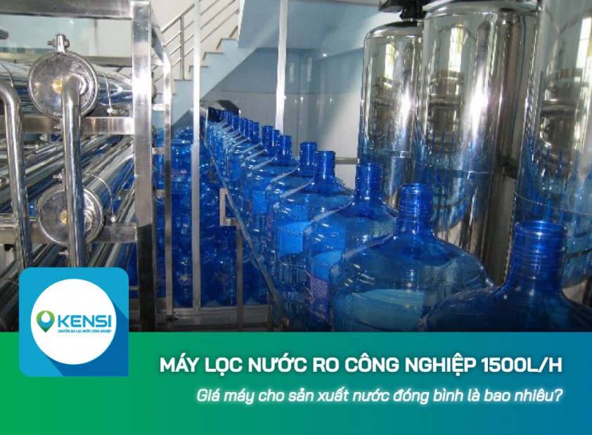 Giá máy lọc nước RO công nghiệp 1500L/h cho sản xuất nước đóng bình
