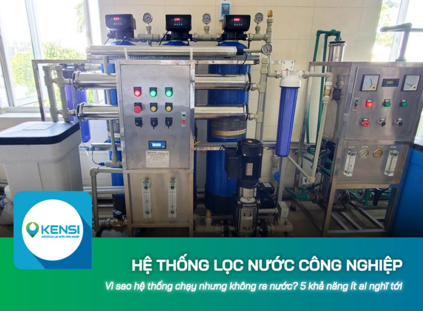Vì sao cùng công suất nhưng chất lượng nước đầu ra từ máy lọc nước công nghiệp khác nhau?