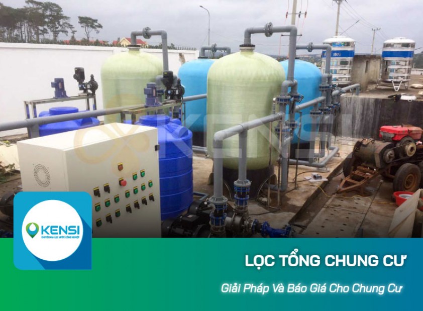 Giải pháp và báo giá hệ thống lọc tổng đầu nguồn cho khu chung cư