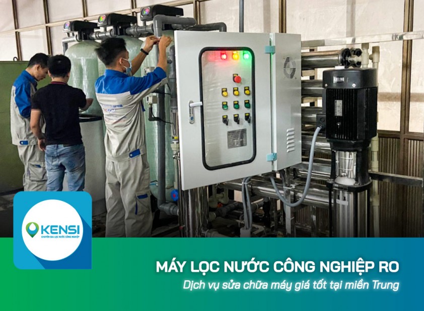 Dịch vụ sửa chữa máy lọc nước công nghiệp RO giá tốt tại miền Trung