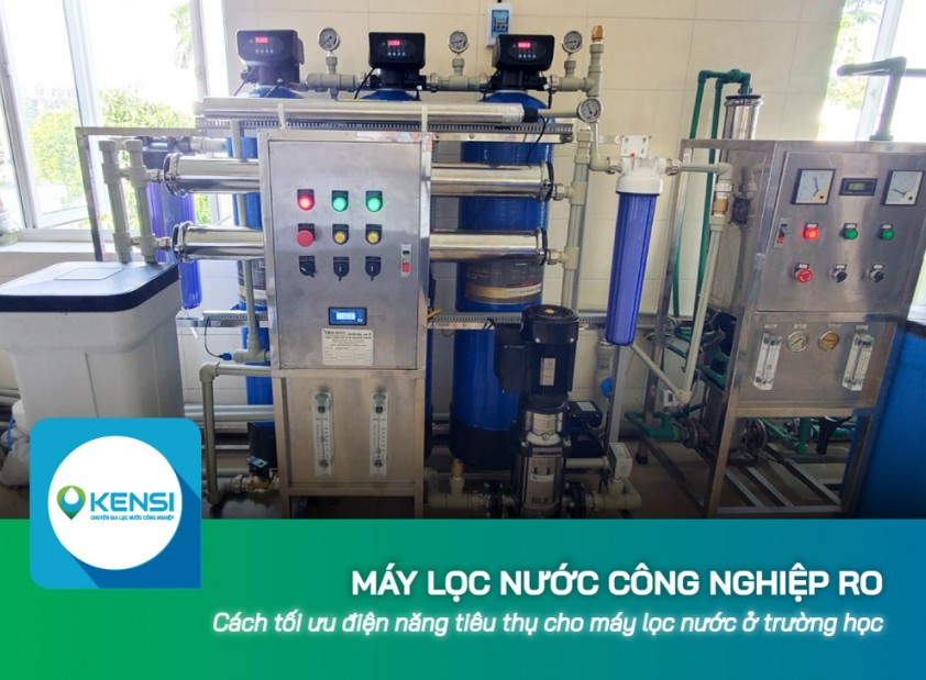 Cách tối ưu điện năng tiêu thụ cho máy lọc nước công nghiệp RO ở trường học