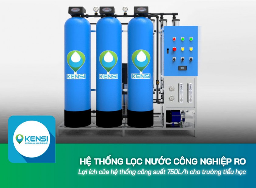 Lợi ích của hệ thống lọc nước công nghiệp RO 750L/h cho trường tiểu học