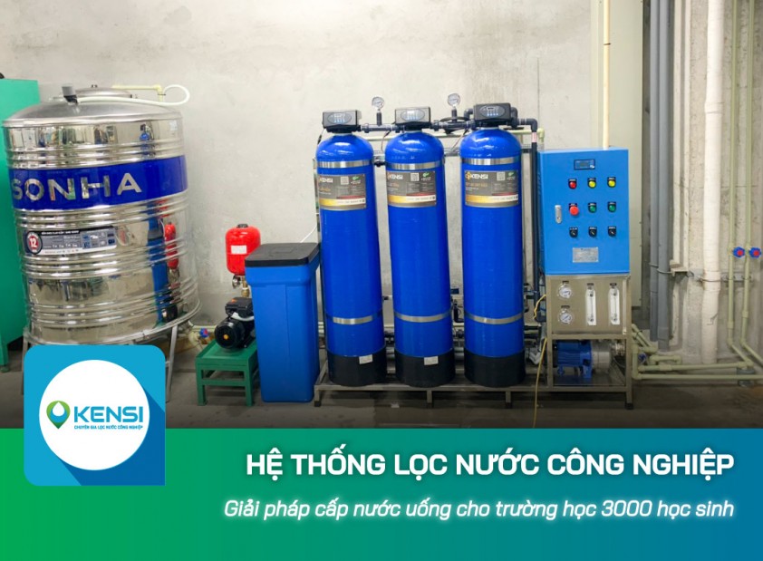 Hệ thống lọc nước công nghiệp cấp nước uống cho trường học 3000 học sinh 