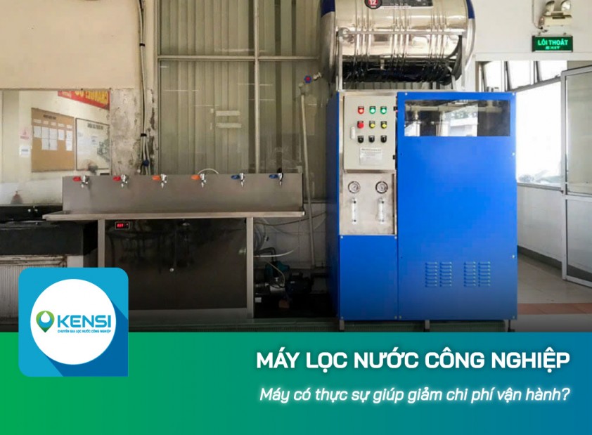 Máy lọc nước công nghiệp có thực sự giúp giảm chi phí vận hành?