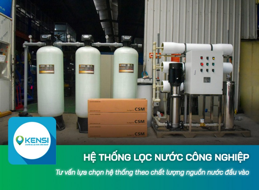 Tư vấn lựa chọn hệ thống lọc nước công nghiệp theo chất lượng nguồn nước đầu vào