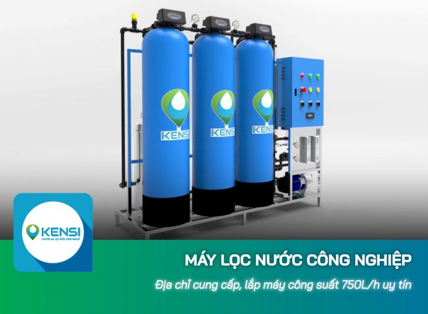 Địa chỉ cung cấp, lắp máy lọc nước công nghiệp 750L/h uy tín