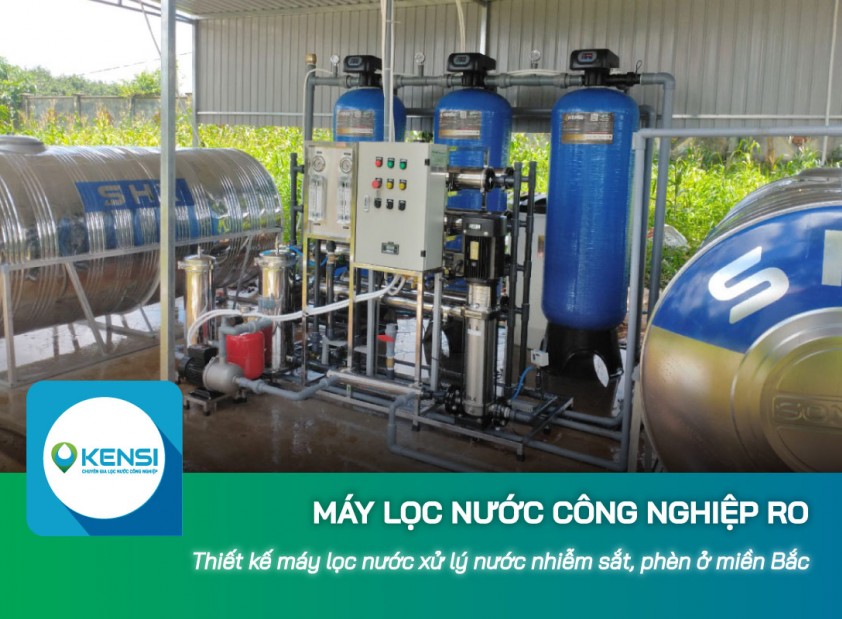 Thiết kế máy lọc nước công nghiệp RO xử lý nước giếng khoan nhiễm sắt, phèn nặng ở miền Bắc