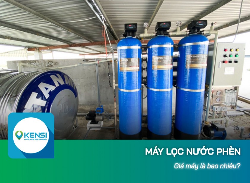Giải đáp: Máy lọc nước phèn giá bao nhiêu?
