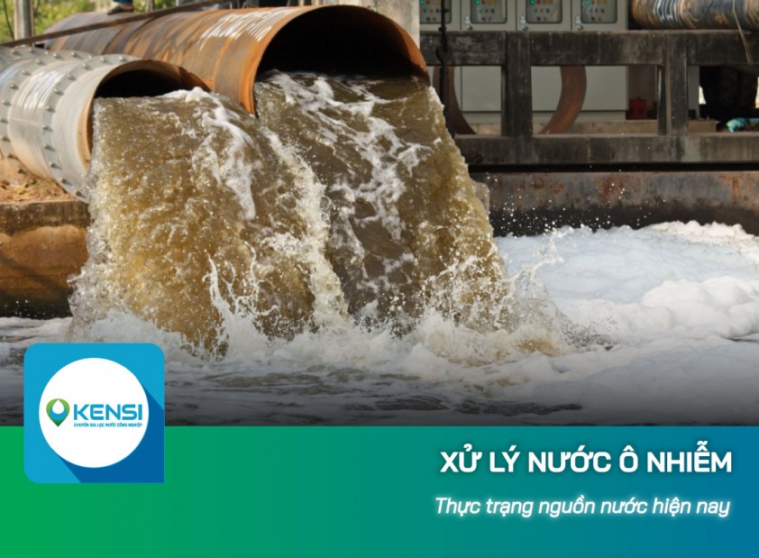 Thực trạng các nguồn nước bị ô nhiễm hiện nay như thế nào?