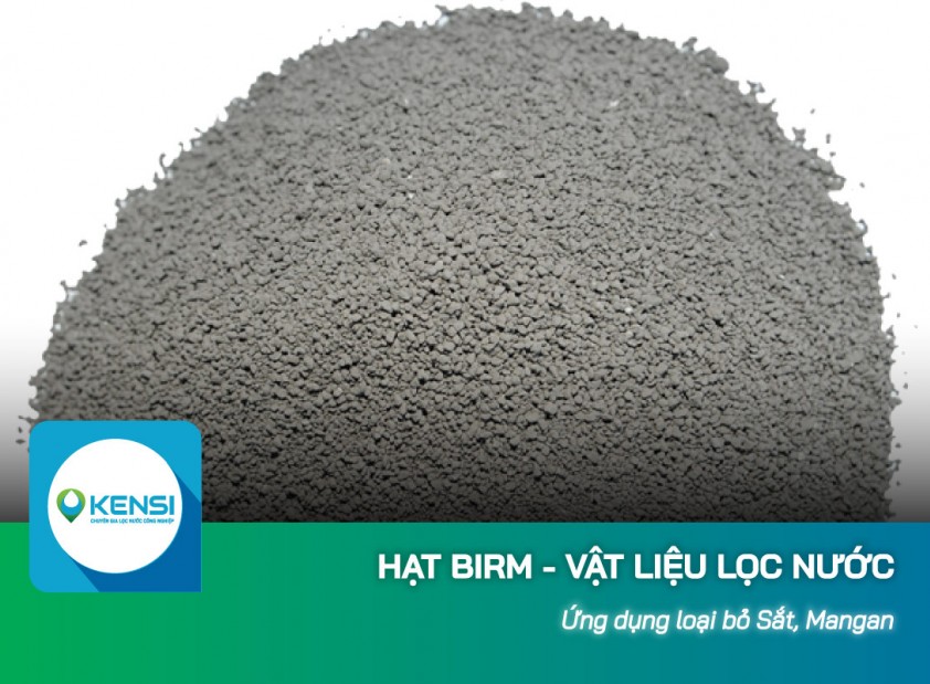 Ứng dụng của hạt Birm khi dùng cho hệ thống lọc nước công nghiệp RO