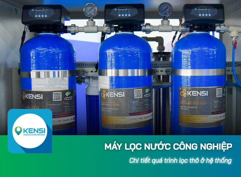 Chi tiết quá trình lọc thô ở máy lọc nước công nghiệp RO