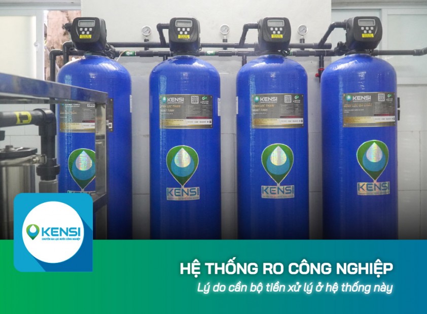 Vì sao cần tiền xử lý trong hệ thống RO công nghiệp?